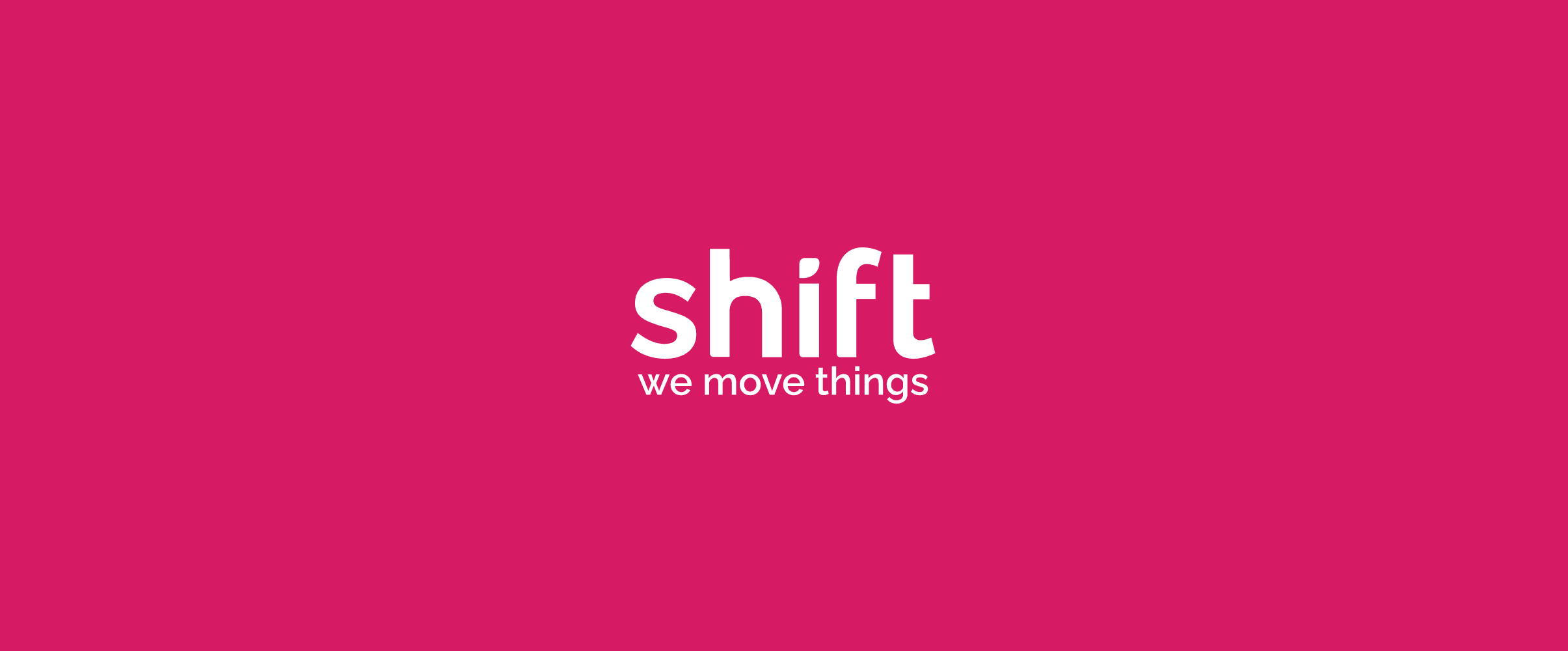 Shift