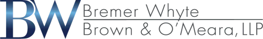 Bremer Whyte Brown & O'Meara, LLP