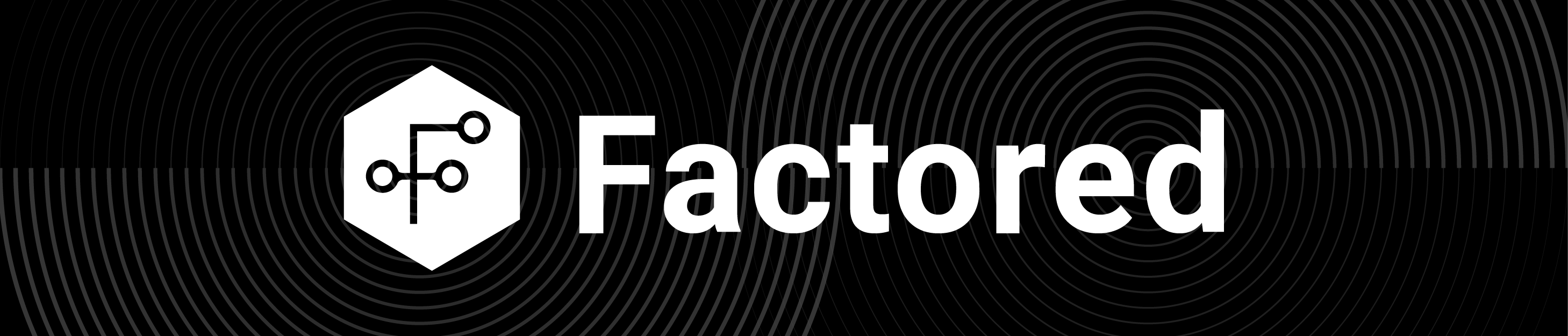 Factored