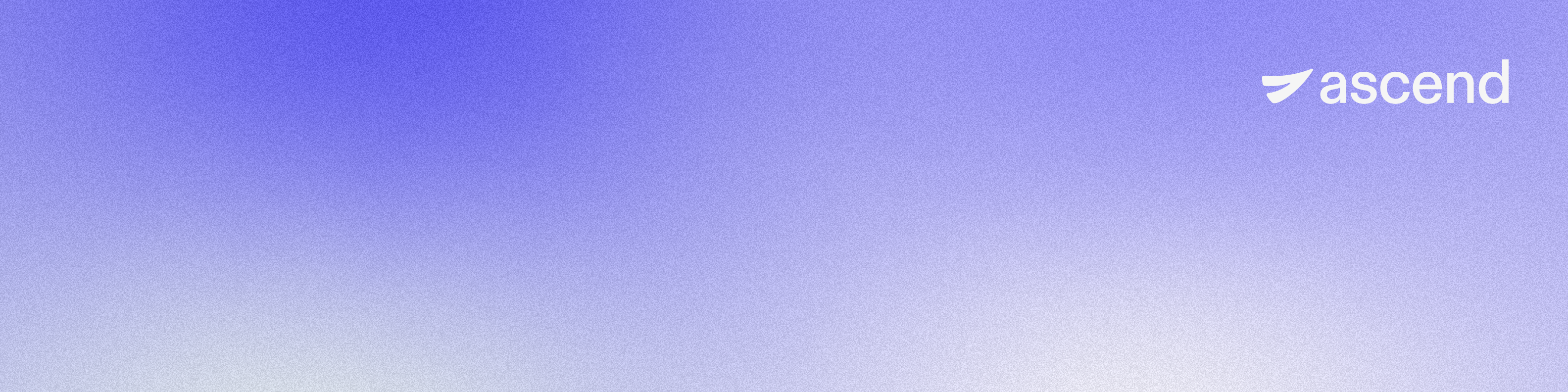 Ascend