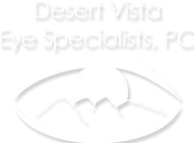 Desert Vista Eye Specialist, PC