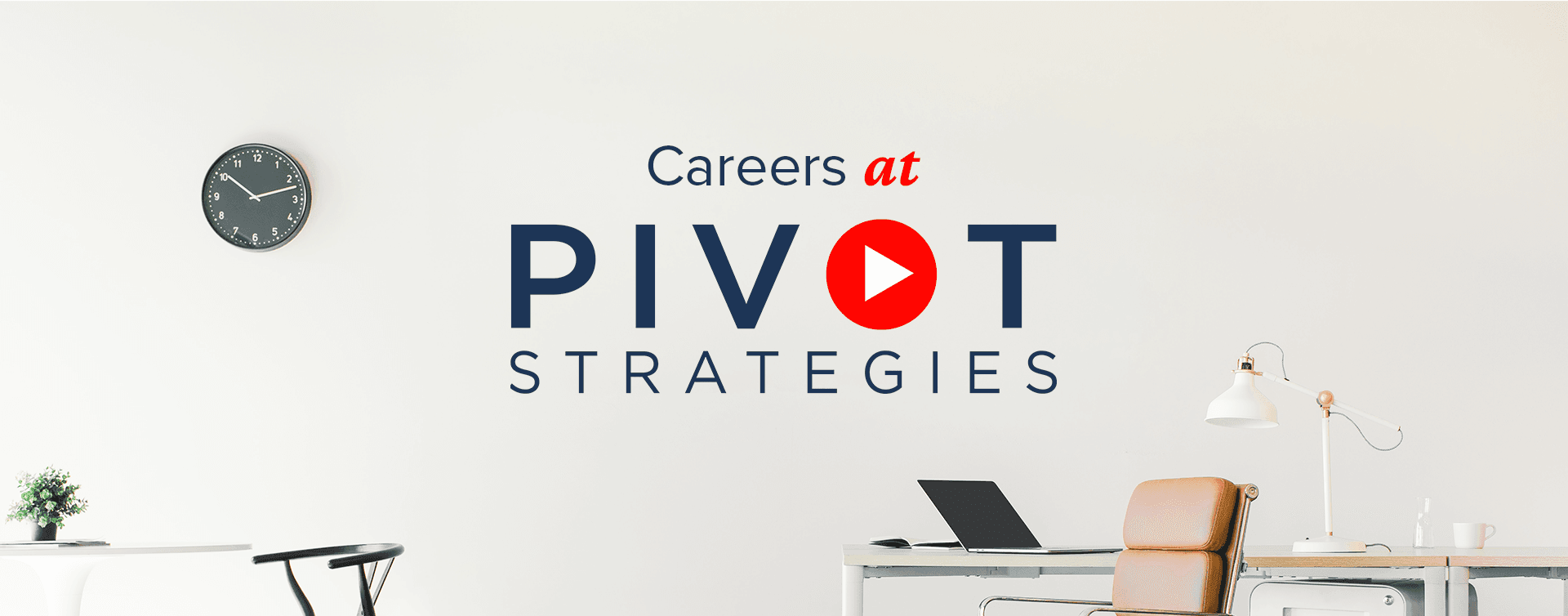 Pivot Strategies