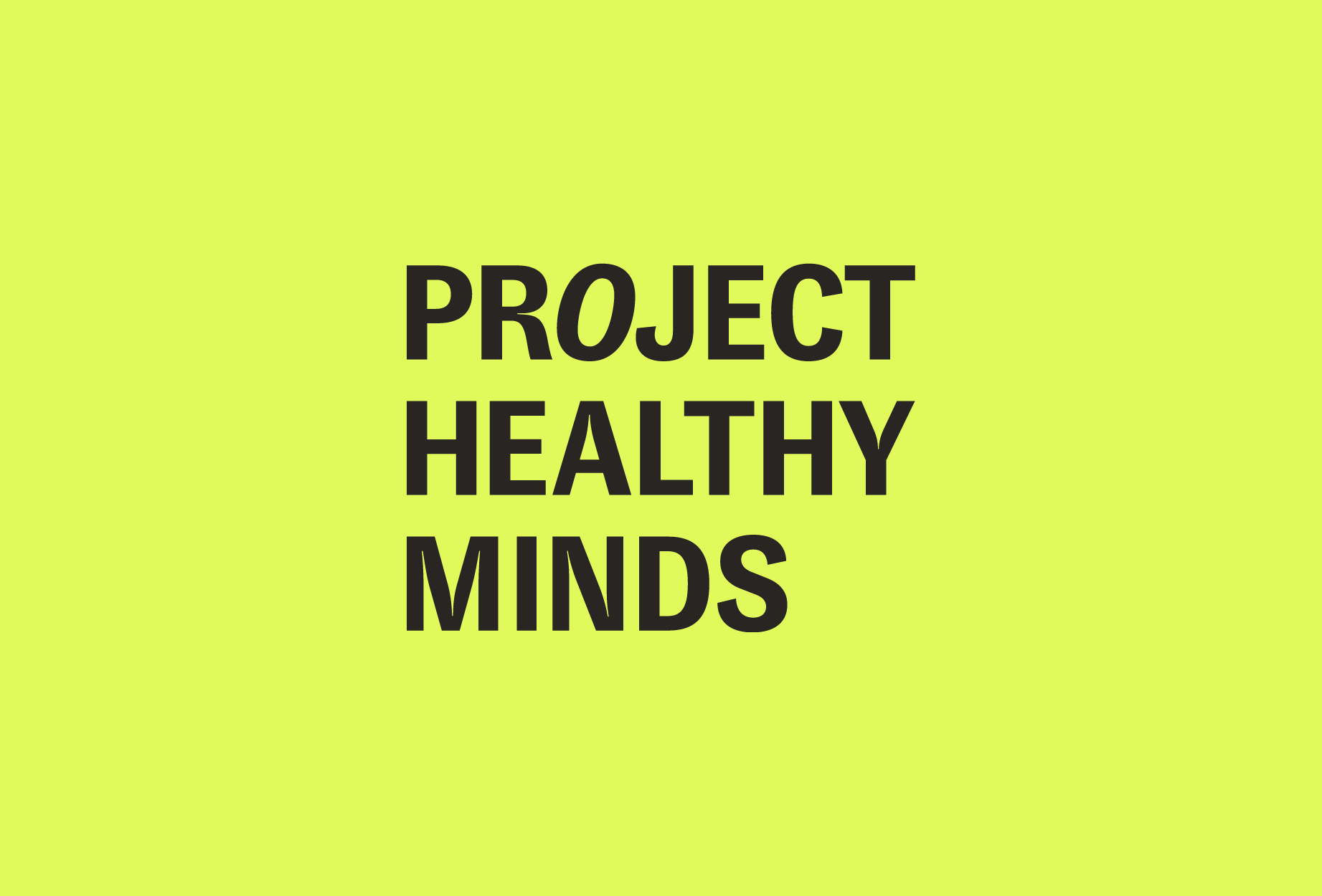 Project Healthy Minds